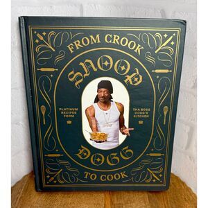 From Crook to Cook Snoop Dogg Hardcover Recipe Cookbook - Preowned / Never Used